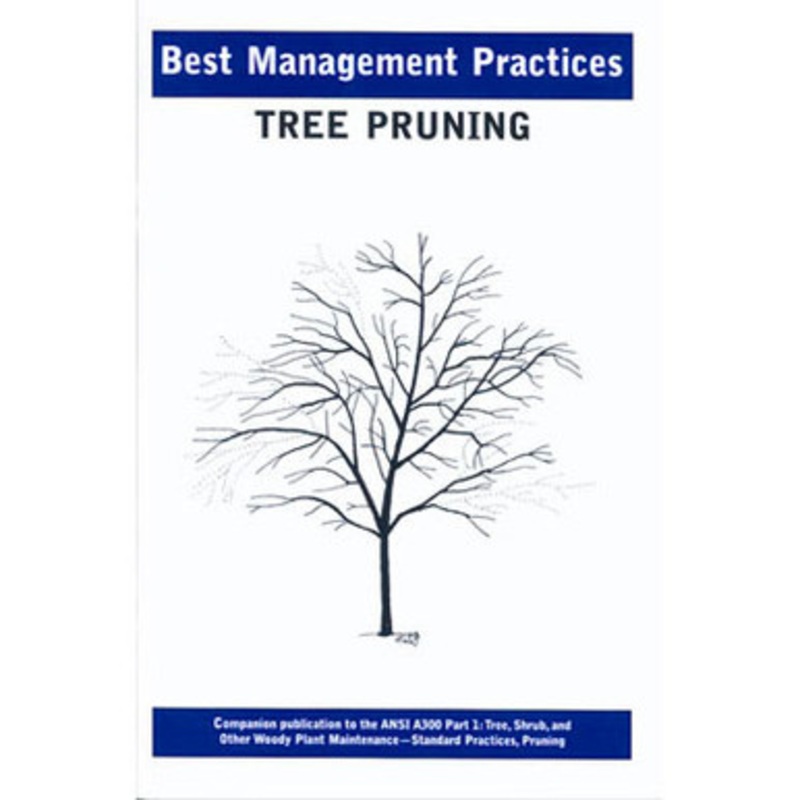 Tree Pruning Best Management Practices