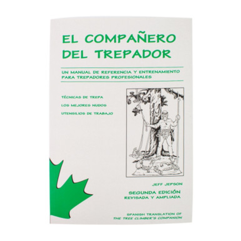 The Tree Climbers Companion by Jeff Jepson *Spanish*