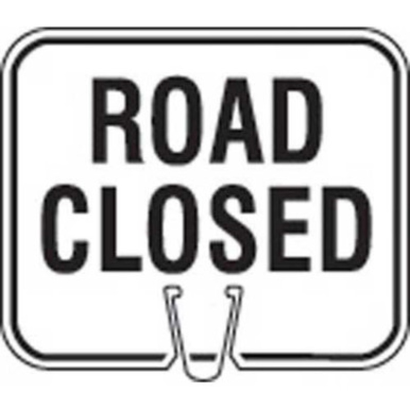 RDCL Cone Sign  ROAD CLOSED
