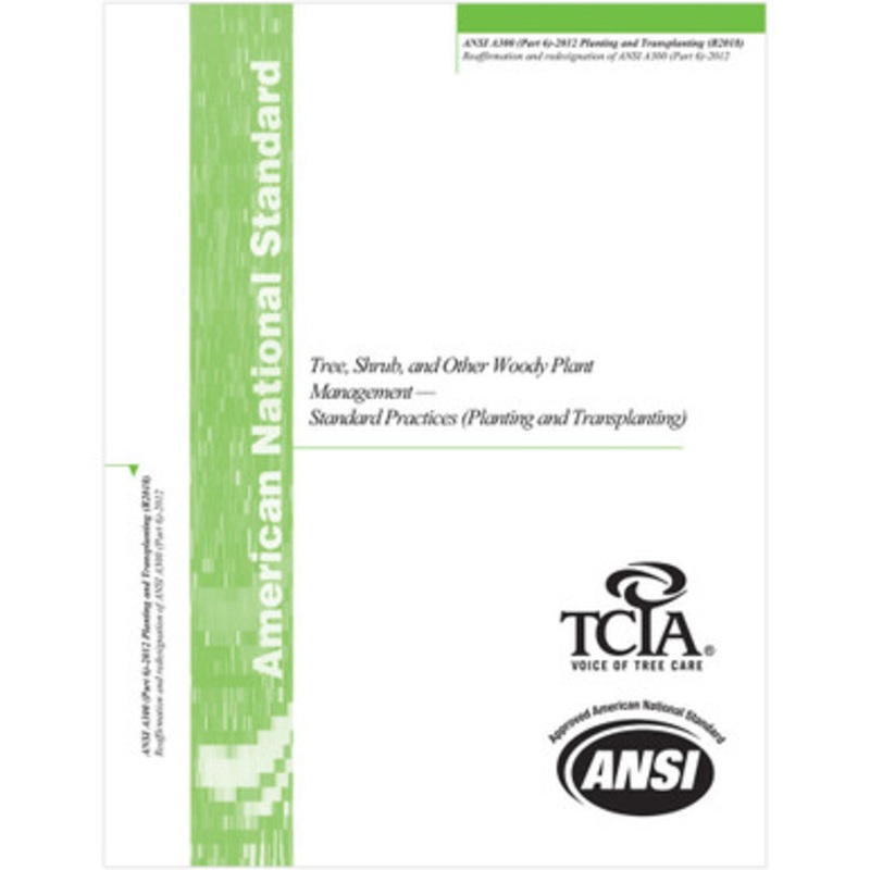 Transplanting  Standards ANSI A300 2018 Revision