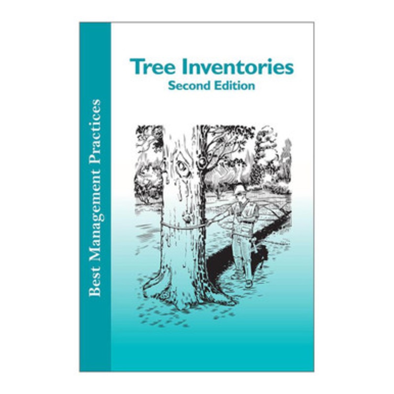 Best Management Practices Tree Inventories  – 2nd Edition