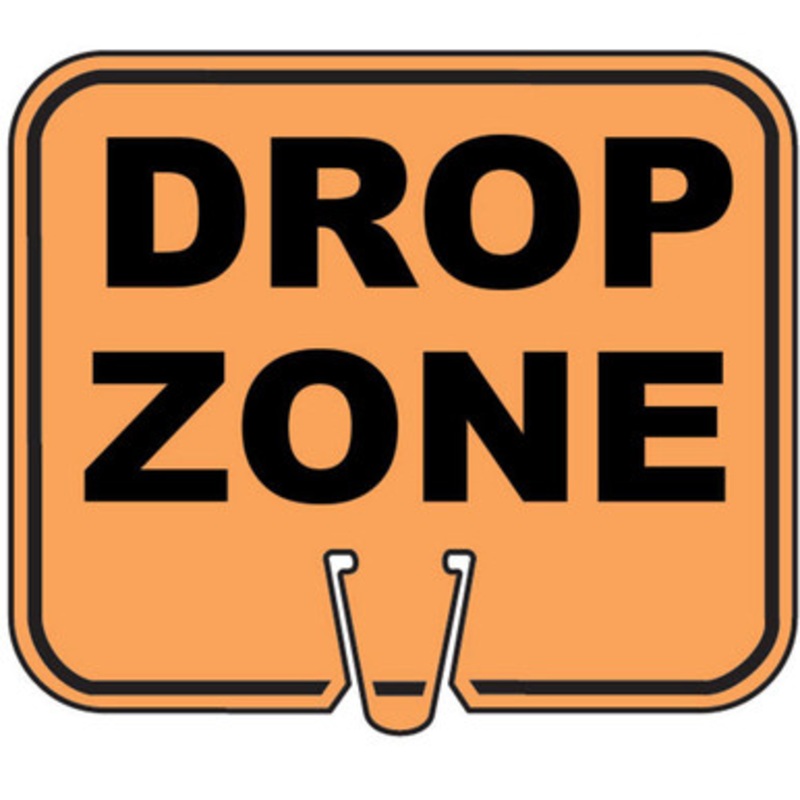 DROP Cone Sign DROP ZONE