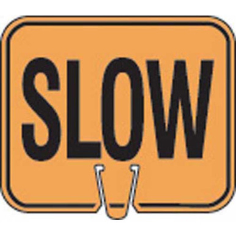 SLOW Cone Sign SLOW