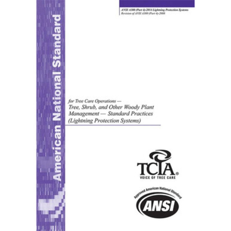 Lightning Standard Standards ANSI A300 2014 Revision