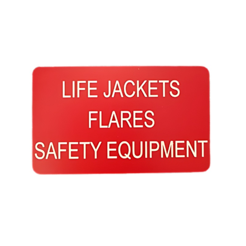 Label ‘Life Jackets Flares Safety Equipment’