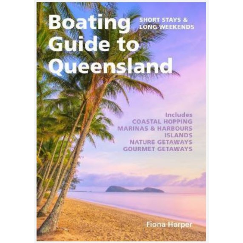 Boating Guide to Queensland Book